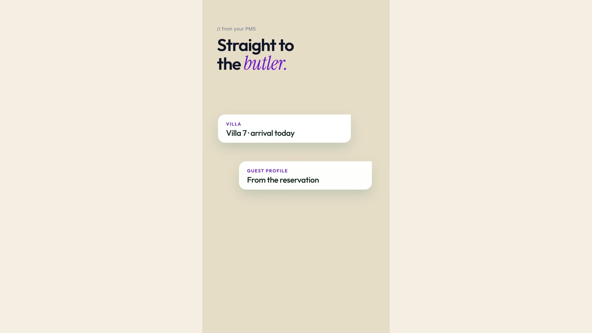 Three cards on a sand background reading Villa, Guest profile and Preferences, with the headline Straight to the butler